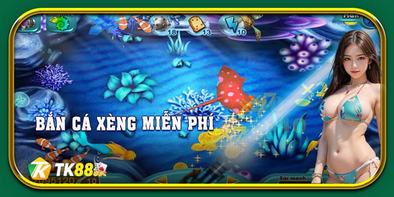 Trải nghiệm bắn cá xèng với giao diện sinh động, hấp dẫn