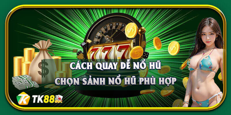 Mỗi sảnh chơi cho từng trải nghiệm và cơ hội khác biệt
