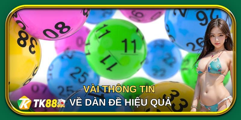 Vài thông tin tổng quan về dàn đề hiệu quả