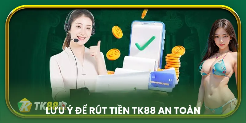 Ghi nhớ chú ý quan trọng để rút tiền EV88 luôn thuận lợi