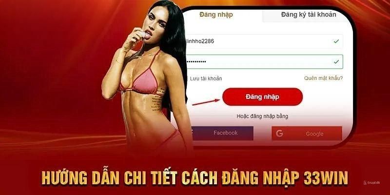 Chi tiết các bước đăng nhập nhà cái uy tín 33Win